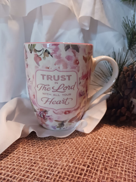Trust in the Lord ... Floral Mug