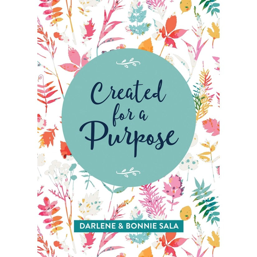 Created for a Purpose