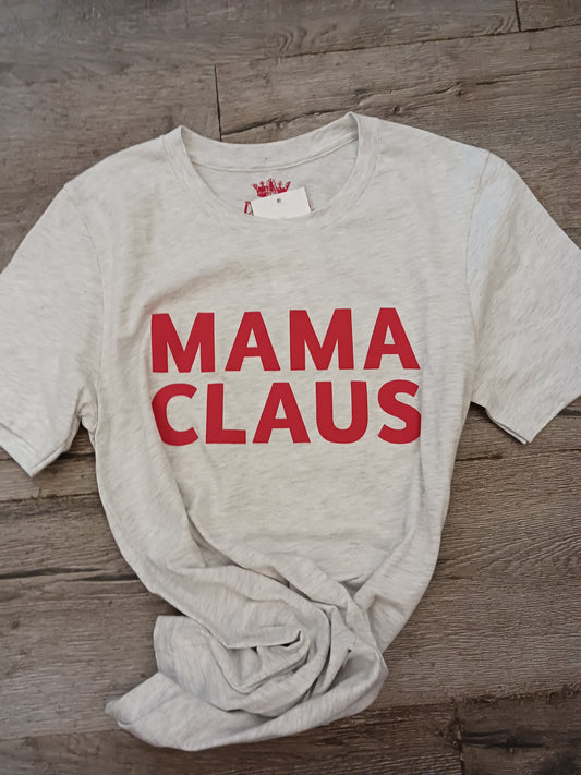 Christmas Tee - Mama Claus