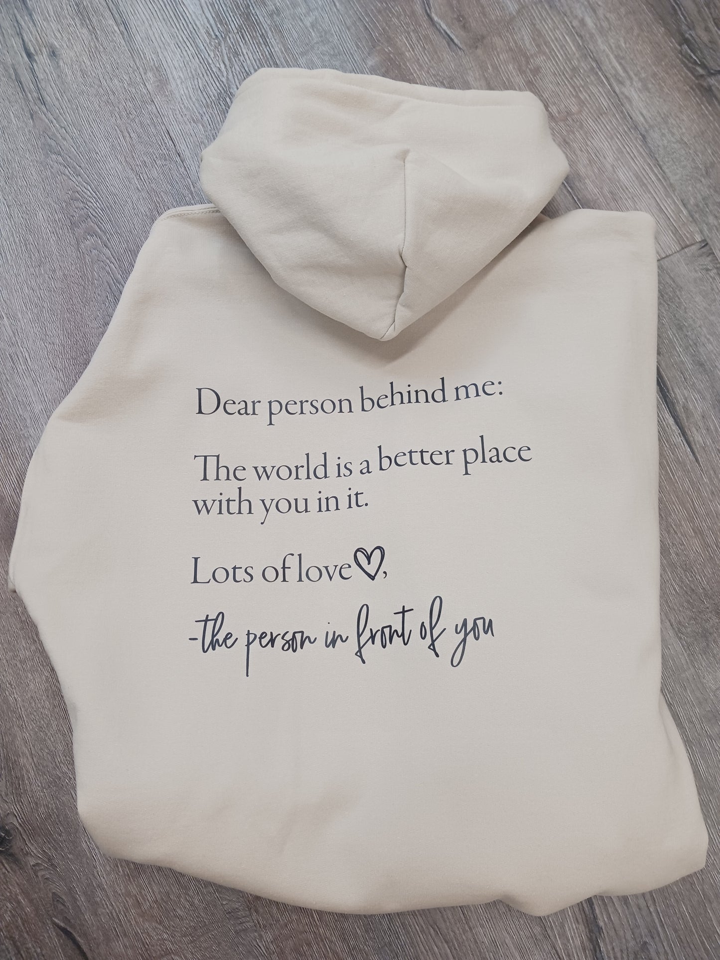 Dear Person Behind Me Hoodie