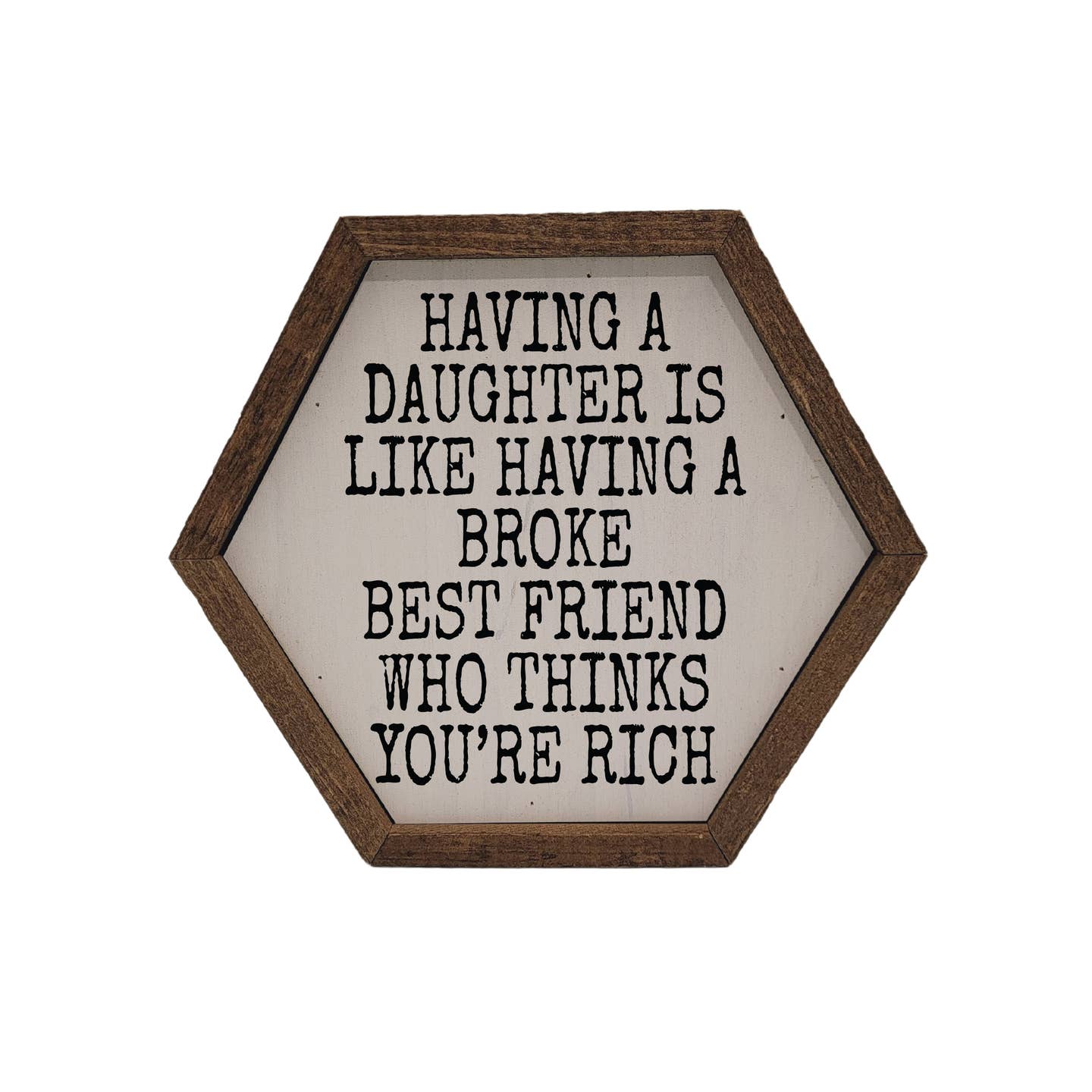 Having A Daughter ... Sign