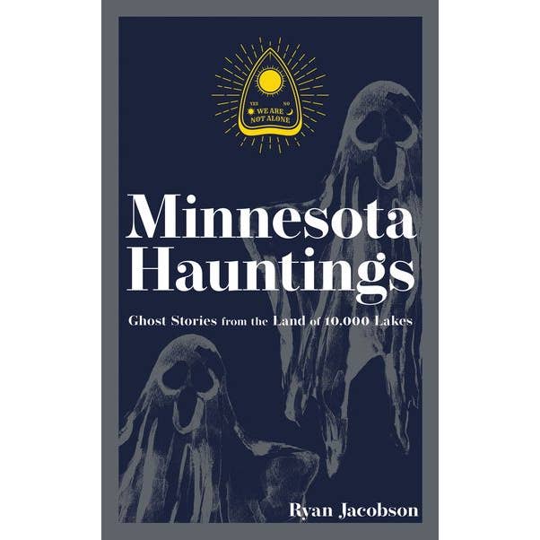 Minnesota Hauntings