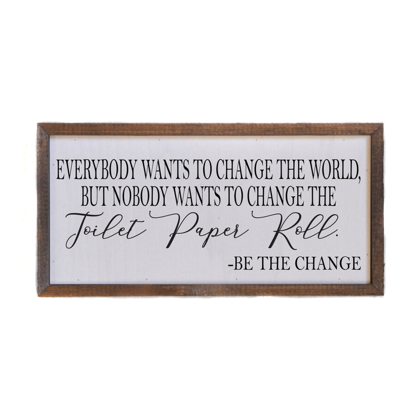 Be The Change Wall Décor