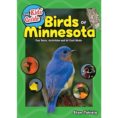 The Kids Guide to Birds of Minnesota